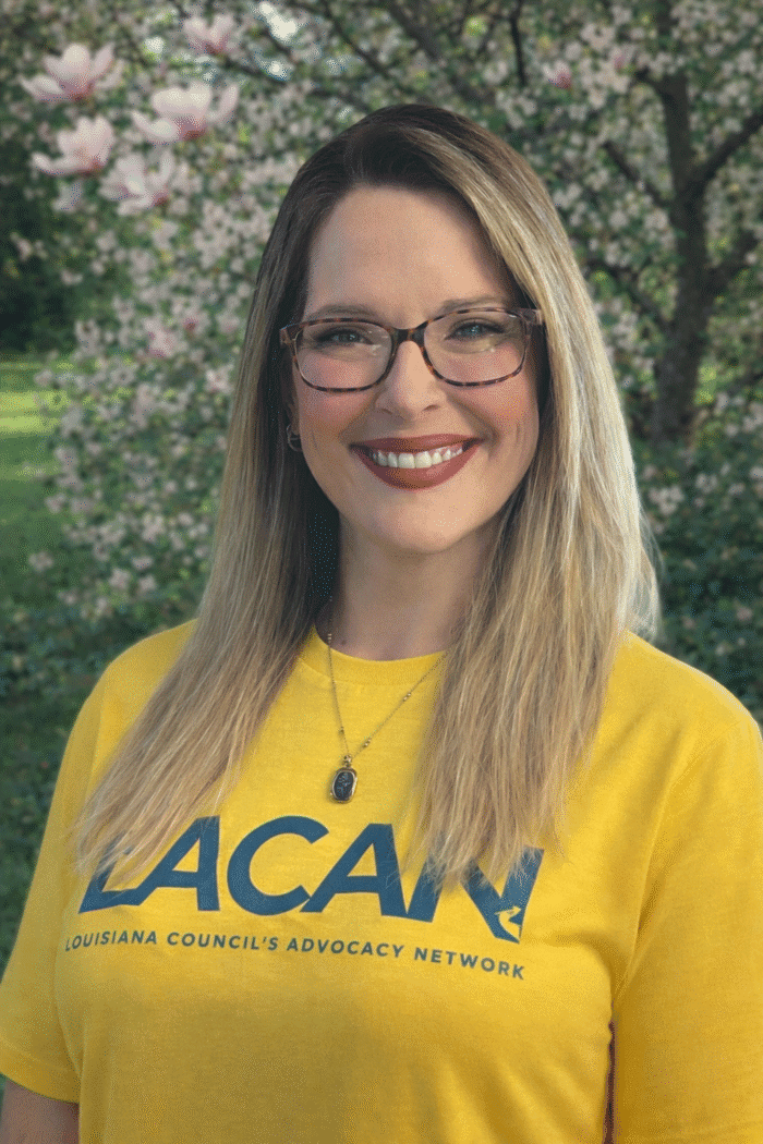 Julie Racan LaCAN Leadership - Louisiana Council's Advocacy Network